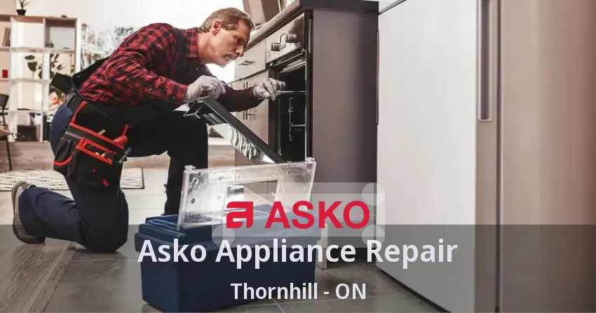 Asko Appliance Repair Thornhill - ON