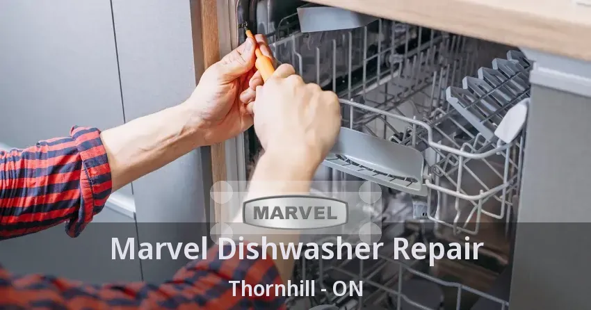 Marvel Dishwasher Repair Thornhill - ON