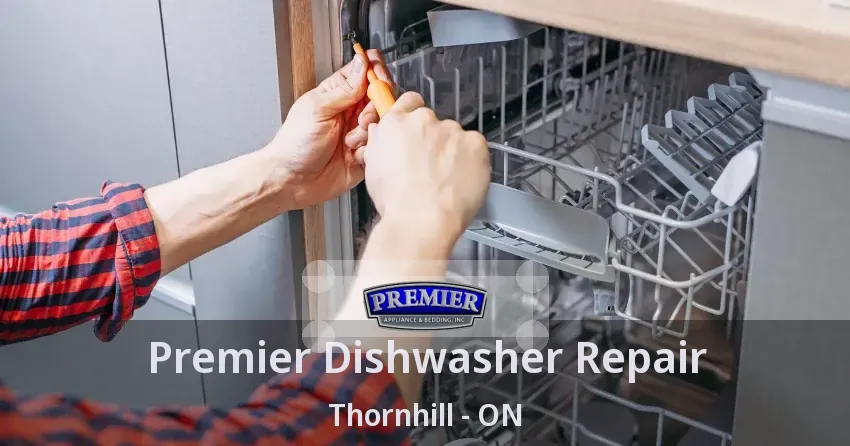 Premier Dishwasher Repair Thornhill - ON
