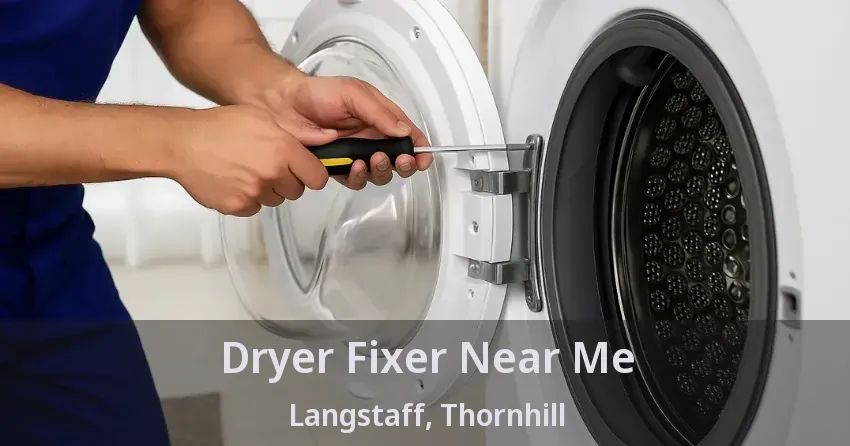 Dryer Fixer Near Me Langstaff, Thornhill - ON