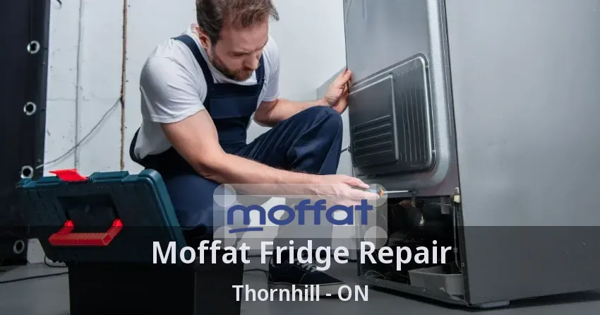 Moffat Fridge Repair Thornhill - ON