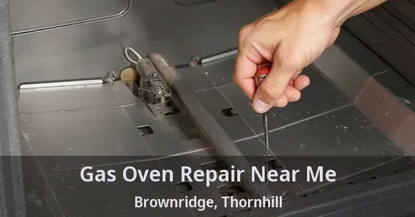 Gas Oven Repair Near Me Brownridge, Thornhill - ON