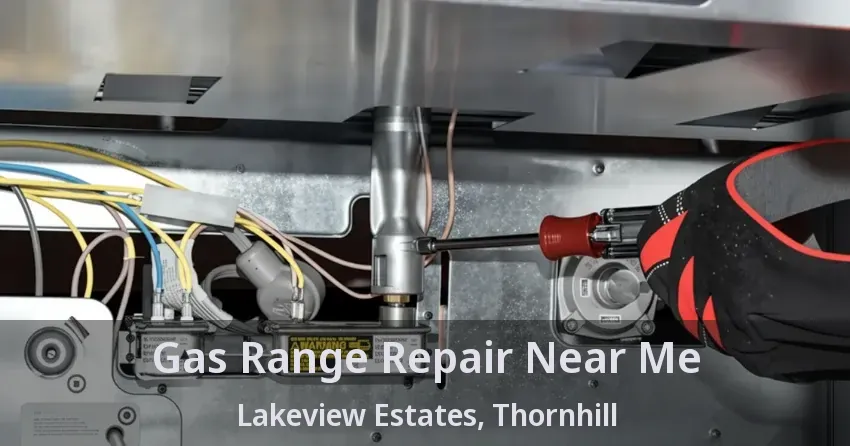 Gas Range Repair Near Me Lakeview Estates, Thornhill - ON