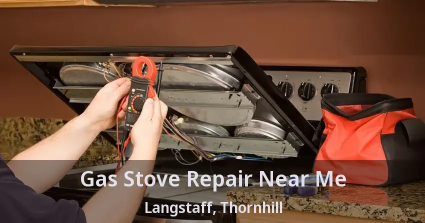 Gas Stove Repair Near Me Langstaff, Thornhill - ON
