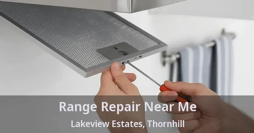 Range Repair Near Me Lakeview Estates, Thornhill - ON