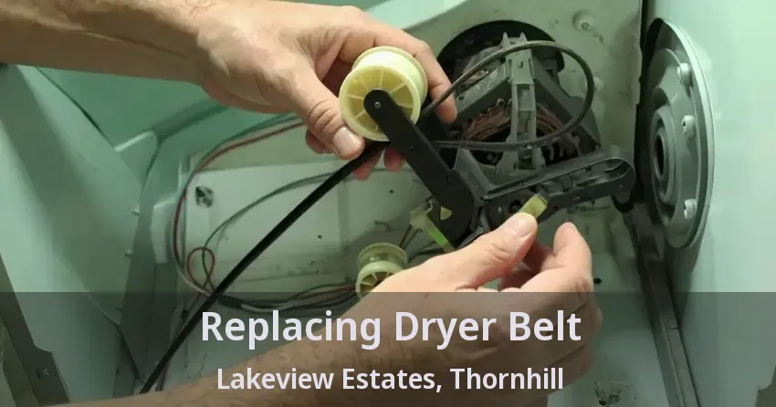 Replacing Dryer Belt Lakeview Estates, Thornhill - ON