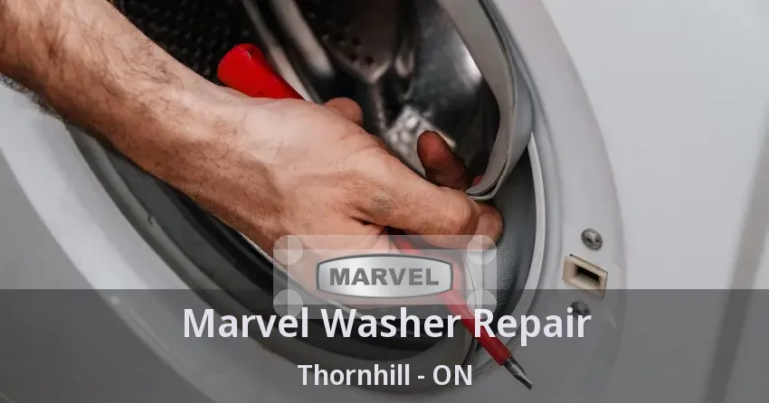 Marvel Washer Repair Thornhill - ON