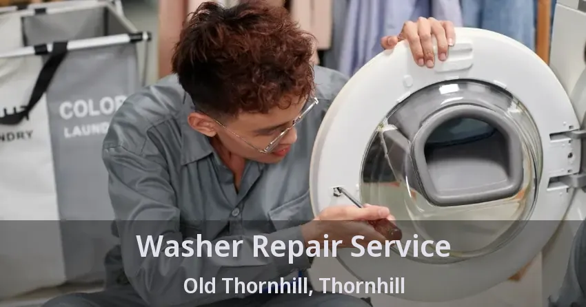 Washer Repair Service Old Thornhill, Thornhill - ON